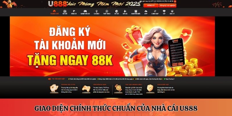 Giao diện chính thức chuẩn của nhà cái U888 